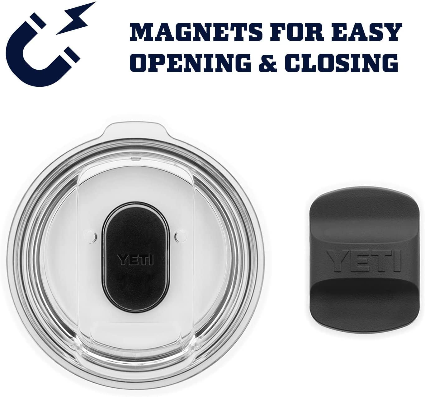 YETI tumbler lid with magnet and text 'Magnets for easy opening & closing' on a white background